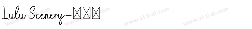 Lulu Scenery字体转换